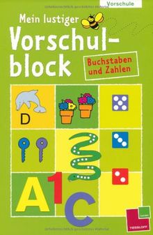 Mein lustiger Vorschulblock Buchstaben und Zahlen