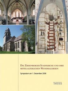 Die Zierenberger Stadtkirche und ihre mittelalterlichen Wandmalereien: Symposium am 1. Dezember 2006