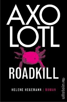 Axolotl Roadkill