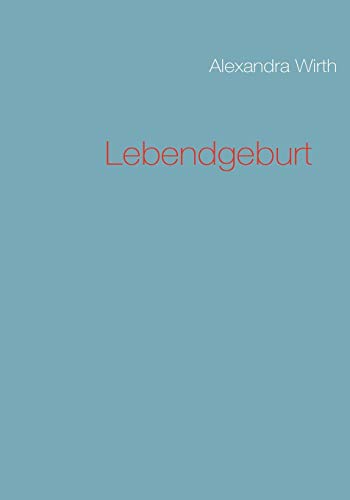 Lebendgeburt