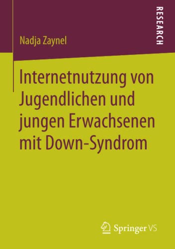 Internetnutzung von Jugendlichen und jungen Erwachsenen mit Down-Syndrom