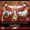 Livre Vermeil de Montserrat