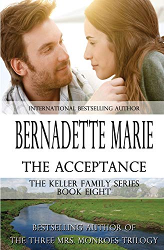 The Acceptance (Keller Family, Band 8)