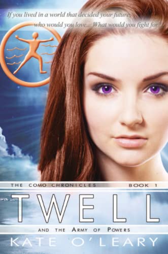 Twell and the Army of Powers, The Como Chronicles, Book 1