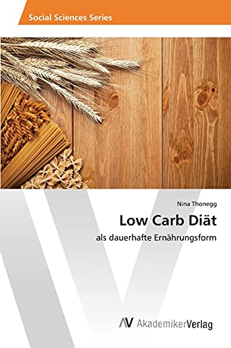 Low Carb Diät: als dauerhafte Ernährungsform