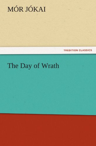 The Day of Wrath (TREDITION CLASSICS)