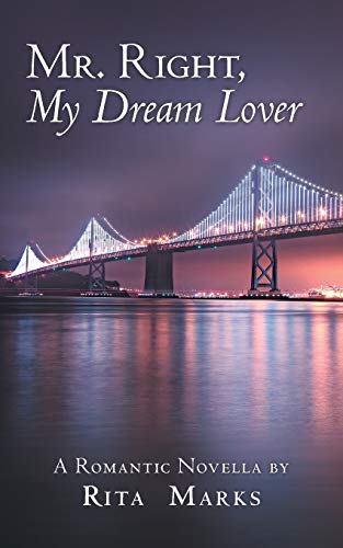 Mr. Right, My Dream Lover