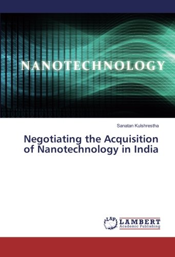 Negotiating the Acquisition of Nanotechnology in India