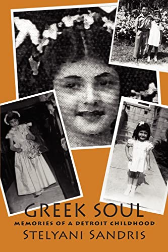 Greek Soul: Memories of a Detroit Childhood