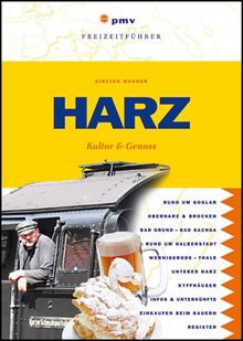 Harz: Kultur und Genuss