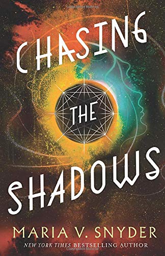Chasing the Shadows (Sentinels of the Galaxy, Band 2)
