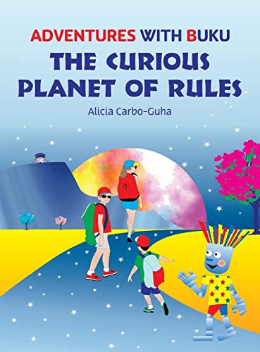 The Curious Planet of Rules (Adventures with Buku)