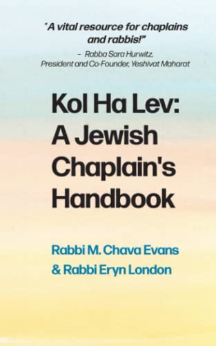 Kol Ha Lev: A Jewish Chaplain's Handbook