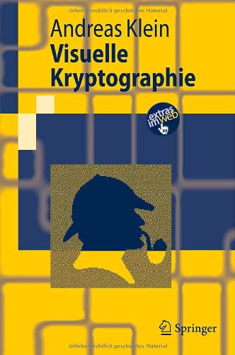 Visuelle Kryptographie (Springer-Lehrbuch)