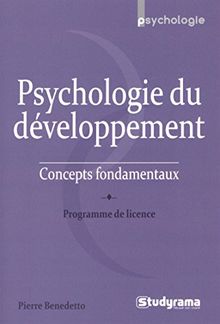 Psychologie du développement : concepts fondamentaux