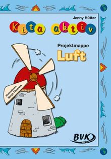 Kita Aktiv &#34;Projektmappe Luft&#34;
