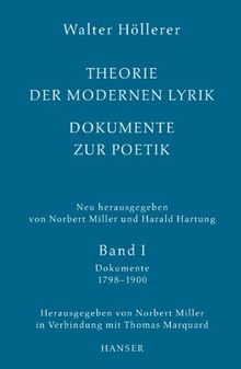 Theorie der modernen Lyrik: Schriftenreihe der Deutschen Akademie für Sprache und Dichtung, Band 17/18: Band 1: Dokumente 1798 - 1918 / Band 2: Dokumente 1919 - 2000