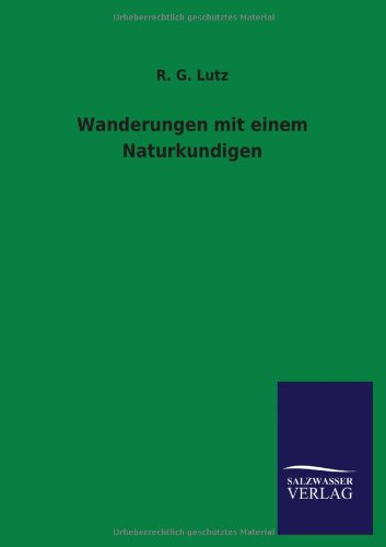 Wanderungen mit einem Naturkundigen