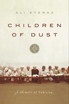 Children of Dust: A Memoir of Pakistan