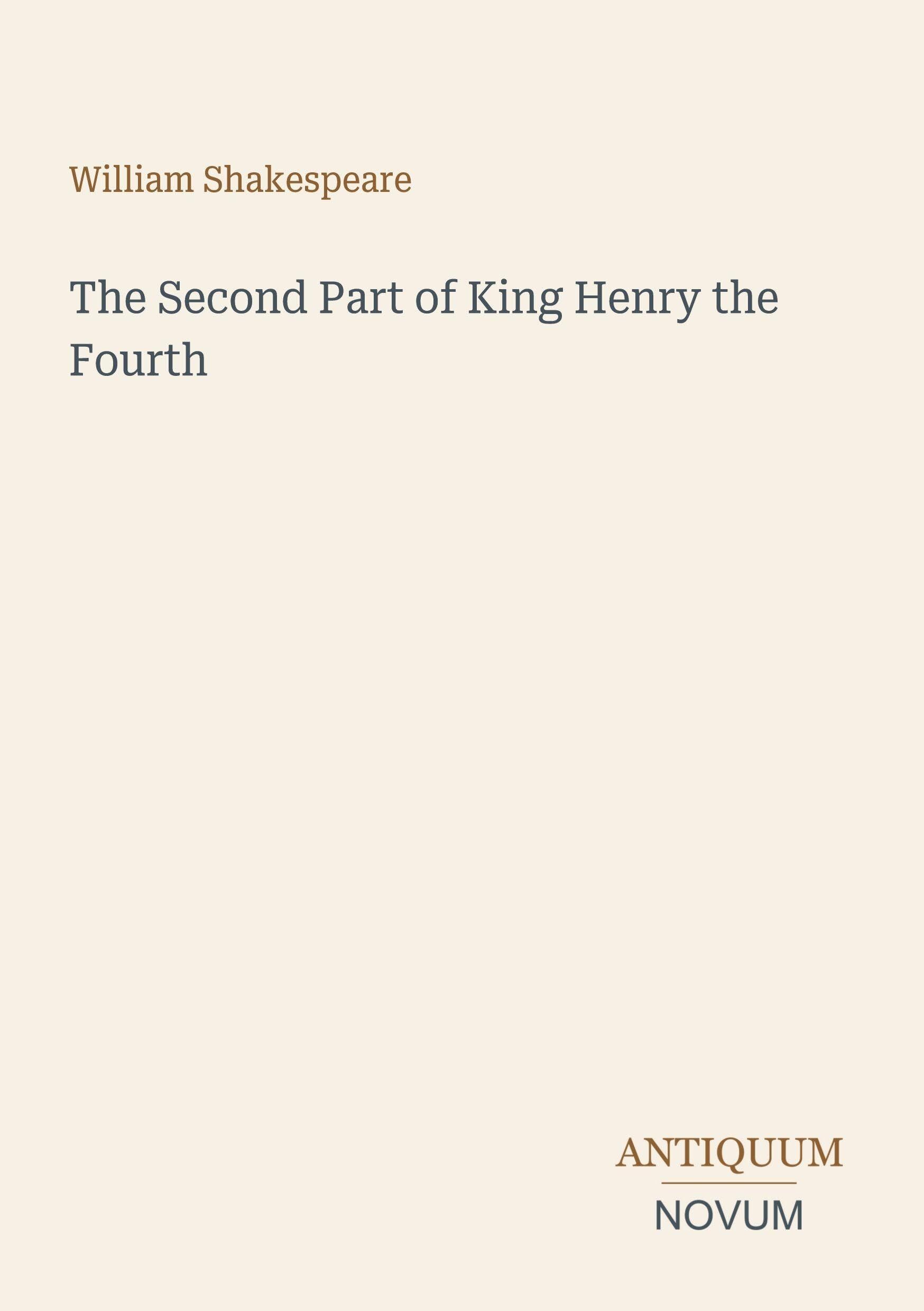 The Second Part of King Henry the Fourth