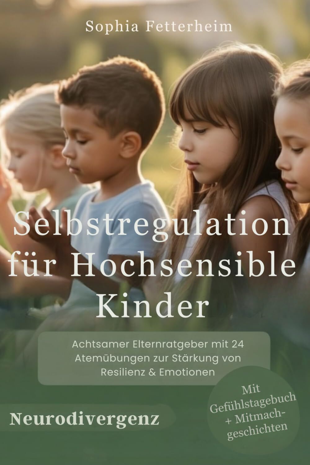 Selbstregulation für Kinder - verstehen und sicher begleiten