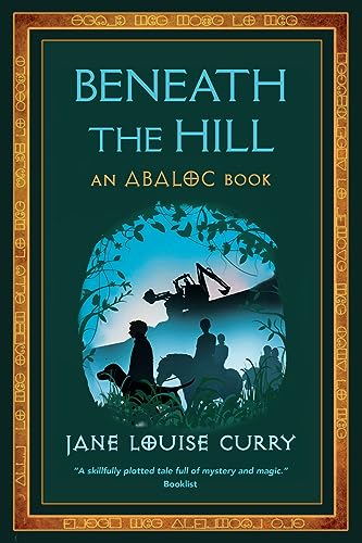 Beneath the Hill (Abaloc Book 1) (The Abaloc)