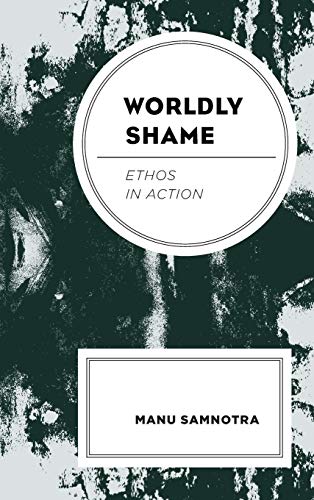 Worldly Shame: Ethos in Action