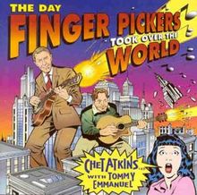 The Day Finger Pickers Took de Chet Atkins & Tommy Emmanuel | CD | état très bon