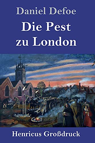 Die Pest zu London (Großdruck)