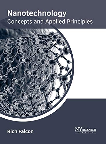 Nanotechnology: Concepts and Applied Principles