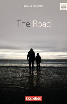 Cornelsen Senior English Library - Literatur: Ab 10. Schuljahr - The Road: Textband mit Annotationen und Zusatztexten: Fiction. Textband mit Annotationen. Ab 10. Schuljahr