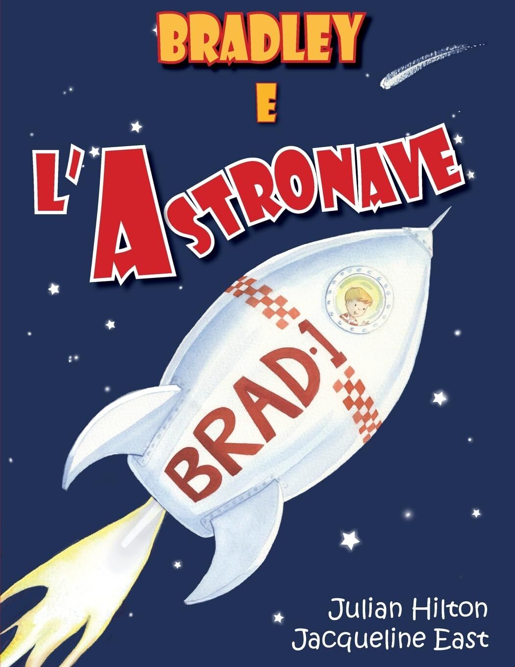 Bradley e l'Astronave