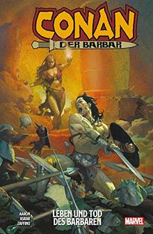 Conan der Barbar: Bd.1: Leben und Tod des Barbaren