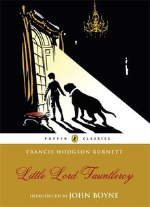 Little Lord Fauntleroy (Puffin Classics)