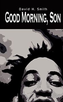 Good Morning, Son