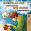 Goodnight, My Love!: English German Bilingual Book (English German Bilingual Collection)