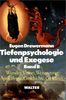 Tiefenpsychologie und Exegese, 2 Bde., Bd.2, Wunder, Vision, Weissagung, Apokalypse, Geschichte, Gleichnis: BD II