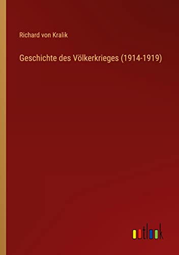 Geschichte des Völkerkrieges (1914-1919)
