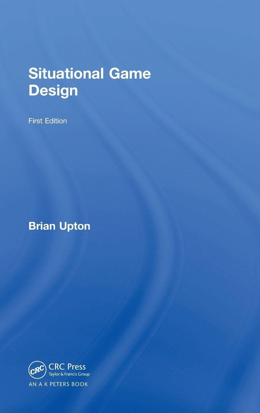 Brian Upton Situational Game Design