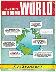 Onion's Our Dumb World