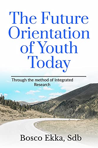 THE FUTURE ORIENTATION OF THE YOUTH TODAY