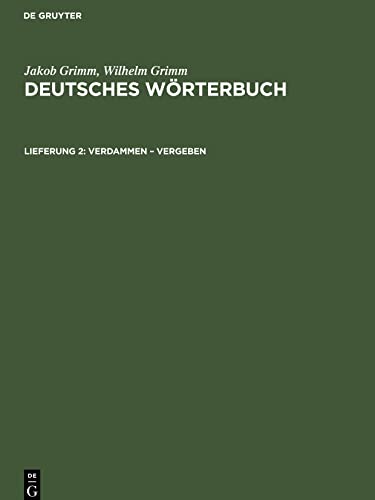 Deutsches Wörterbuch, Lieferung 2, Verdammen ¿ Vergeben