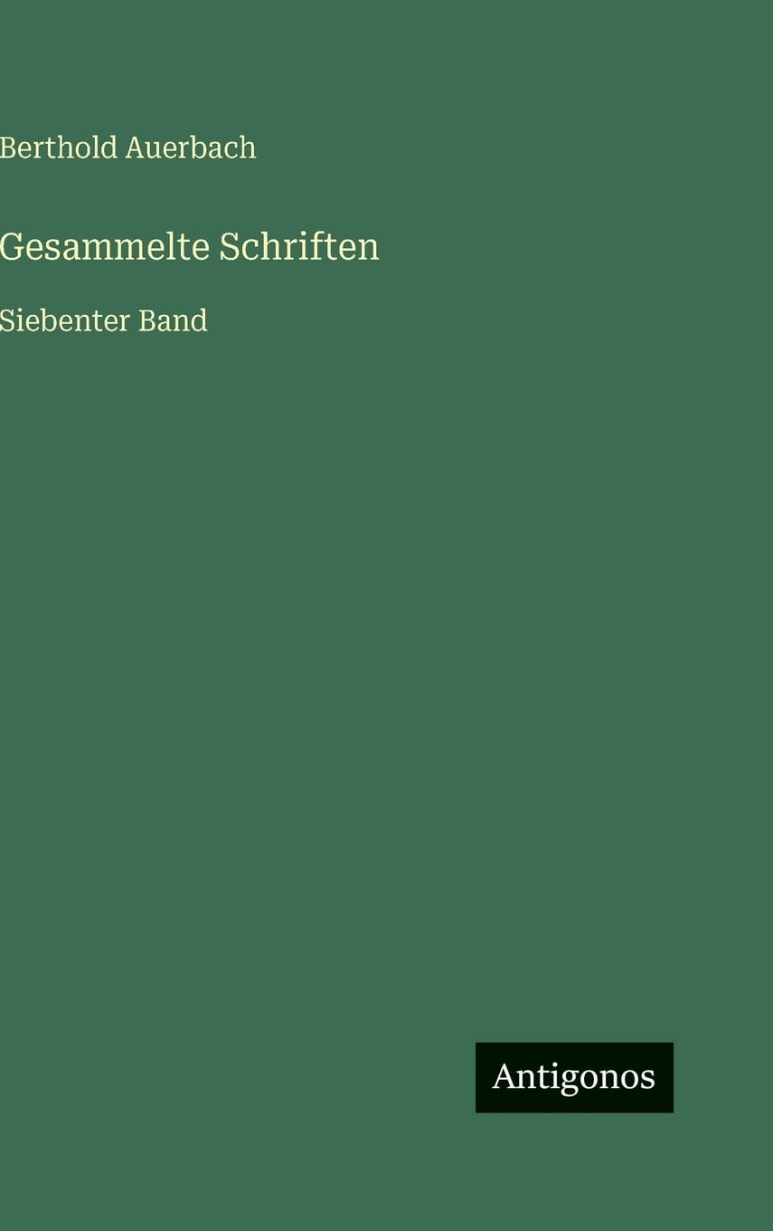 Gesammelte Schriften: Siebenter Band