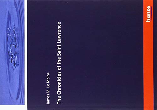 The Chronicles of the Saint Lawrence
