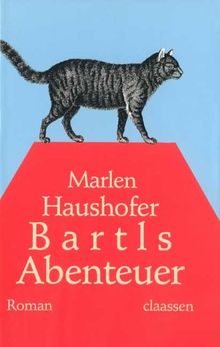 Bartls Abenteuer von Haushofer, Marlen | Buch | Zustand sehr gut