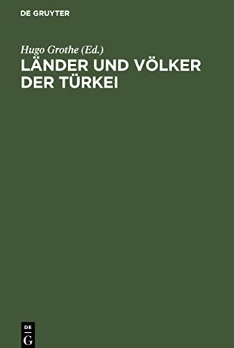 Länder und Völker der Türkei: Schriften des Deutschen Vorderasienkomitees
