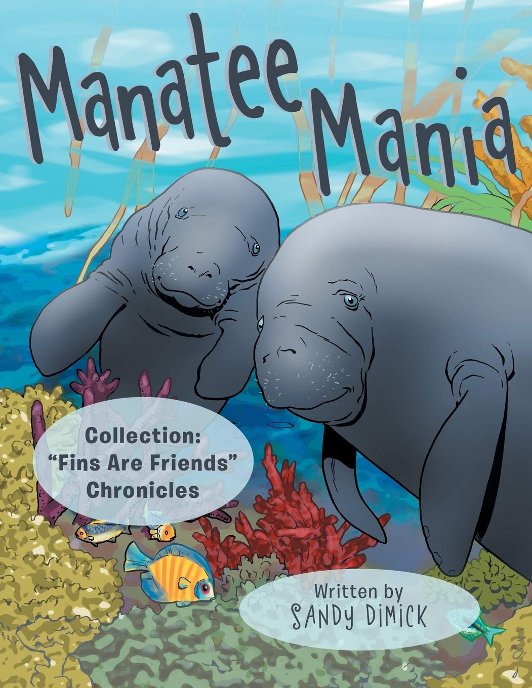 Manatee Mania: Collection: Fins Are Friends Chronicles