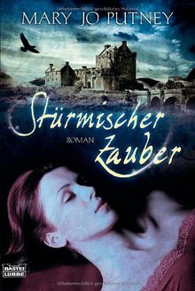 Stürmischer Zauber: Roman