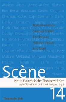 Scène 14: Neue französische Theaterstücke