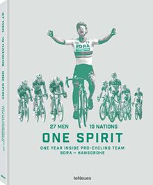 27 Men 10 Nations One Spirit. Ein Bildband, der einen Blick hinter die Kulissen eines Profi-Radsportteams liefert: das Team, die Fahrer, die Rennen ... und Französisch) - 25x32 cm, 240 Seiten